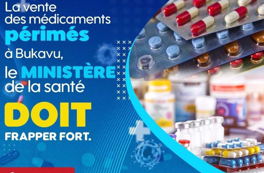 Vente des médicaments périmés à Bukavu; la santé de la communauté en danger !